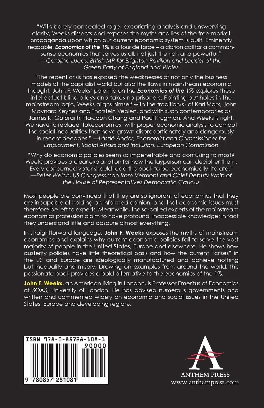 Rückseite: 9780857281081 | Economics of the 1% | John F. Weeks | Taschenbuch | Englisch | 2014