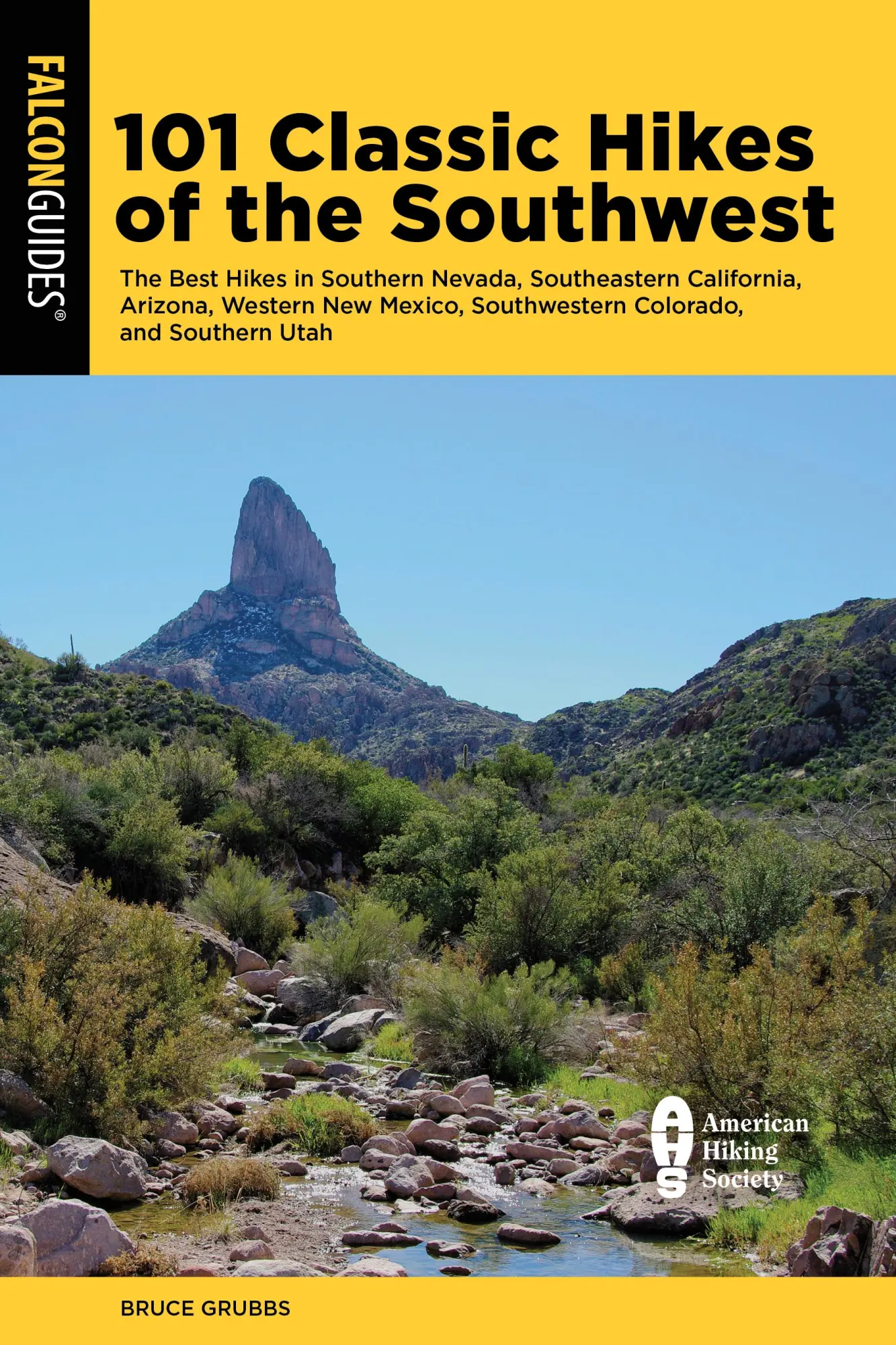 Cover: 9781493071081 | 101 Classic Hikes of the Southwest | Bruce Grubbs | Taschenbuch | 2024