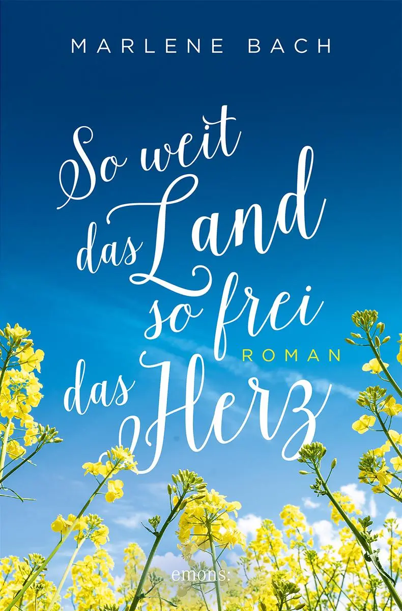 Cover: 9783740821081 | So weit das Land, so frei das Herz | Roman | Marlene Bach | Buch