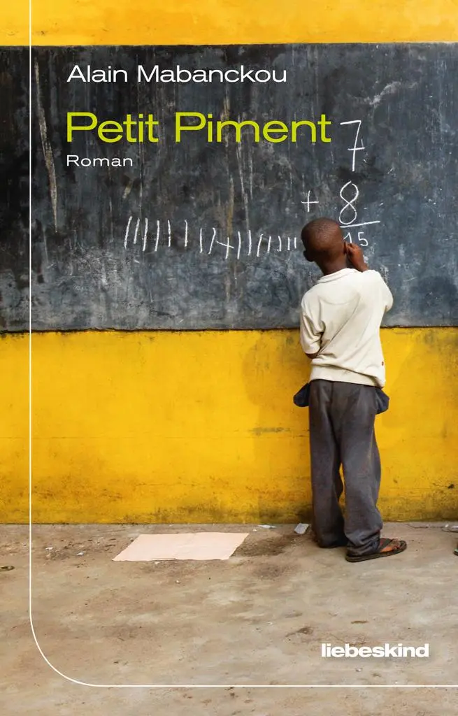 Cover: 9783954381081 | Petit Piment | Roman | Alain Mabanckou | Buch | 240 S. | Deutsch