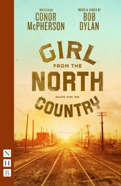 Cover: 9781839041181 | Girl from the North Country | Bob Dylan (u. a.) | Taschenbuch | 2022