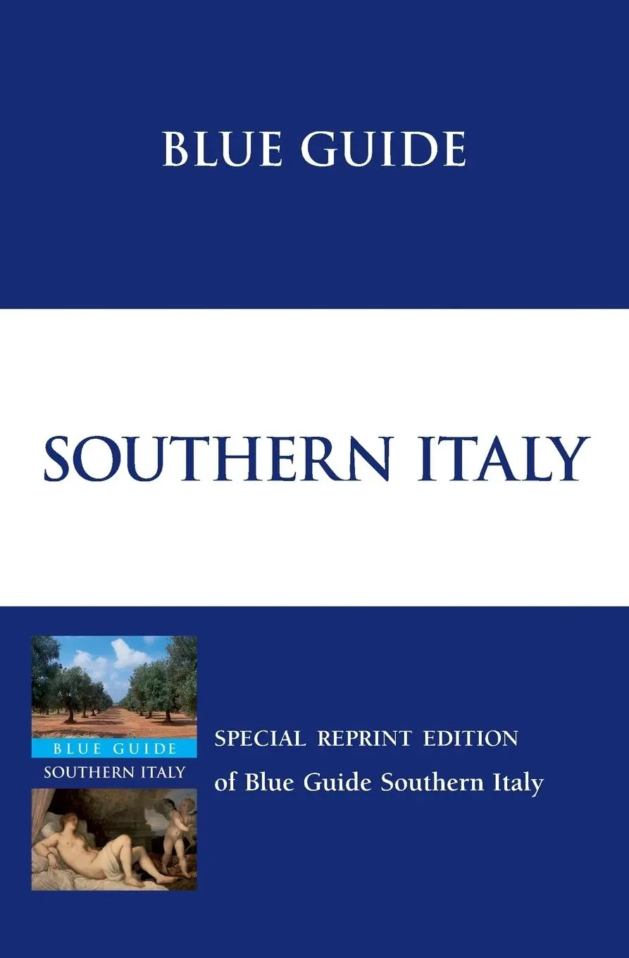Cover: 9781905131181 | Blue Guide Southern Italy | Paul Blanchard | Taschenbuch | Englisch