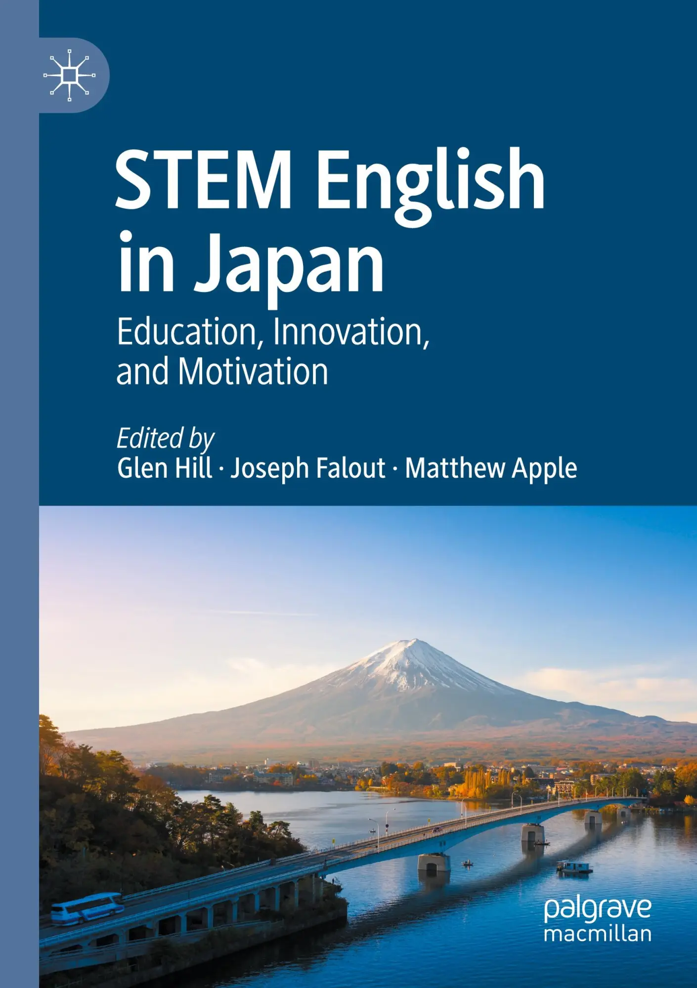 STEM English in Japan: Education, Innovation, and Motivation