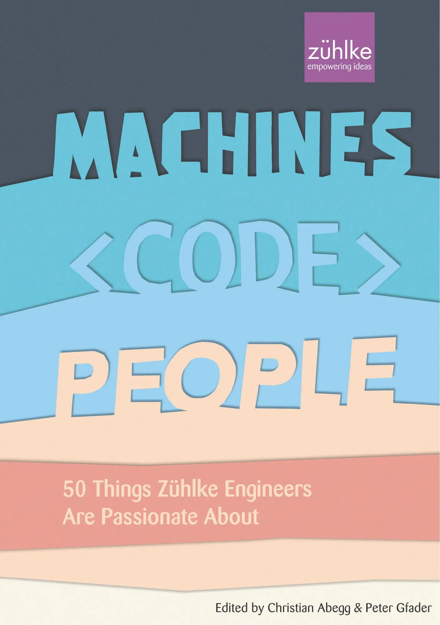 Cover: 9783748141181 | Machines, Code, People | Christian Abegg (u. a.) | Taschenbuch | 2019