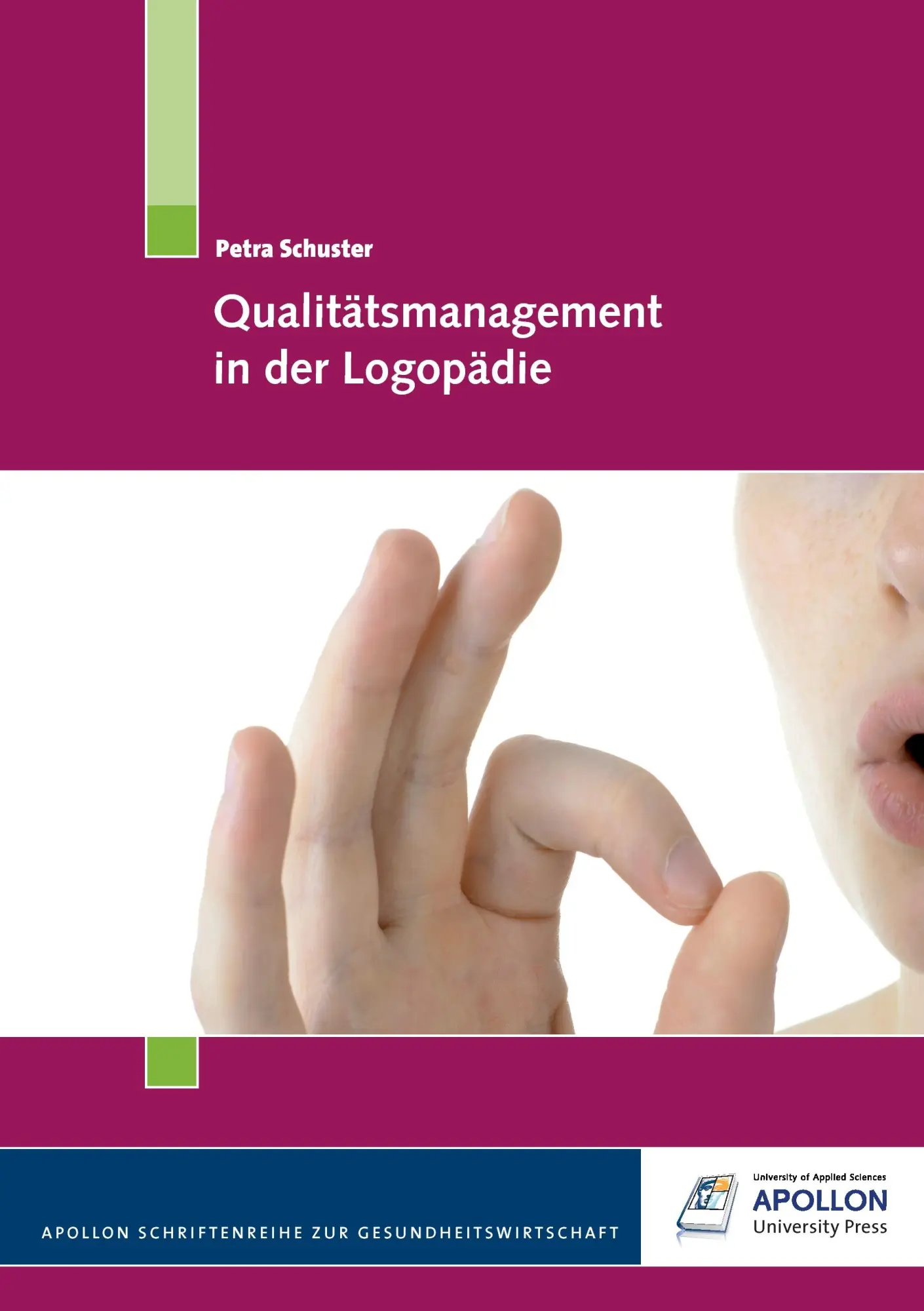 Cover: 9783943001181 | Qualitätsmanagement in der Logopädie | Petra Schuster | Taschenbuch