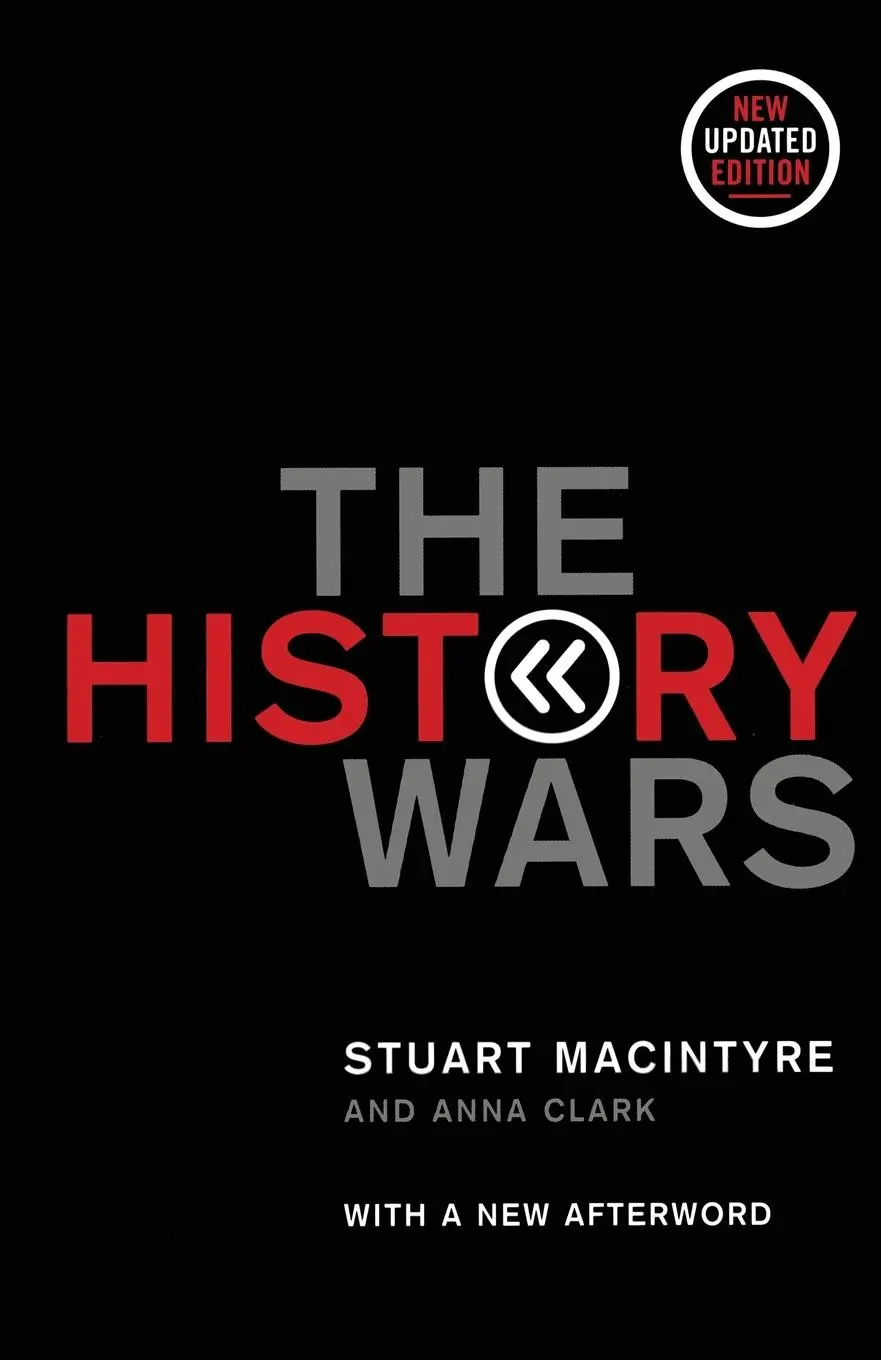 Cover: 9780522851281 | The History Wars | Stuart Macintyre (u. a.) | Taschenbuch | Englisch