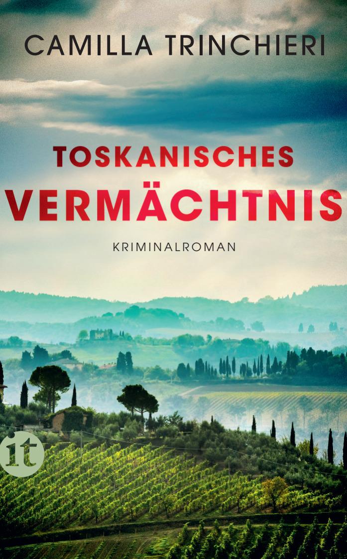 Cover: 9783458681281 | Toskanisches Vermächtnis | Camilla Trinchieri | Taschenbuch | 364 S.