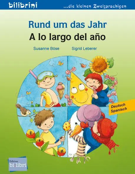 Cover: 9783695051281 | Rund um das Jahr (Deutsch-Spanisch) | Zweisprachiges Kinderbuch | Böse