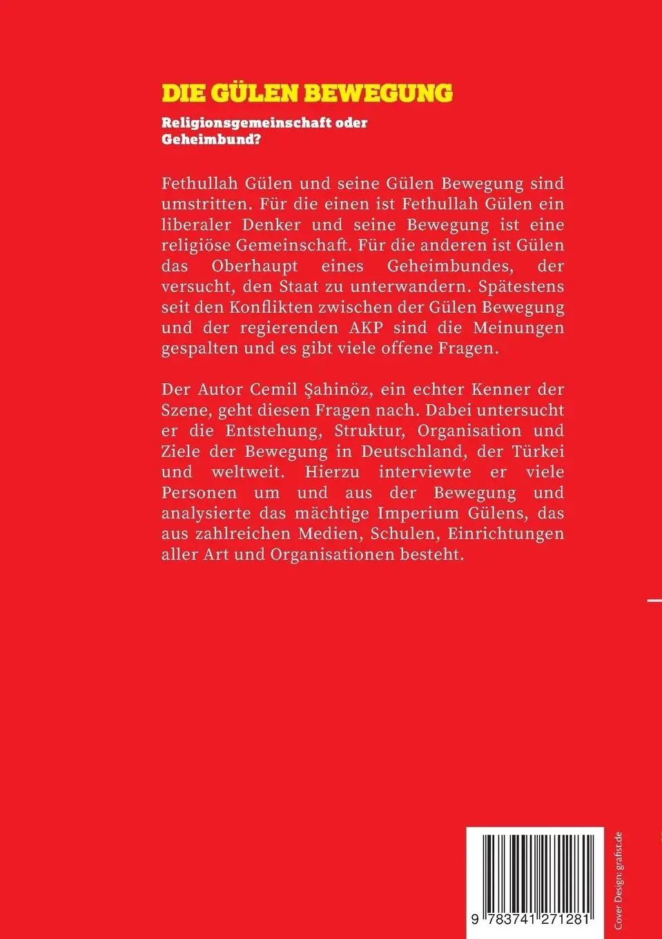 Rückseite: 9783741271281 | Die Gülen Bewegung | Religionsgemeinschaft oder Geheimbund? | Sahinöz