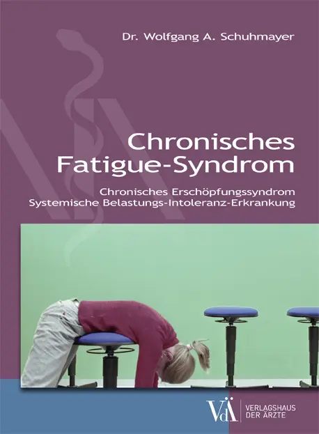 Cover: 9783990521281 | Chronisches Fatigue-Syndrom | Wolfgang Schuhmayer | Taschenbuch | 2016