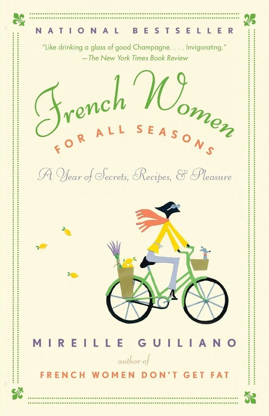 Cover: 9780375711381 | French Women for All Seasons | A Year of Secrets, Recipes, &amp; Pleasure