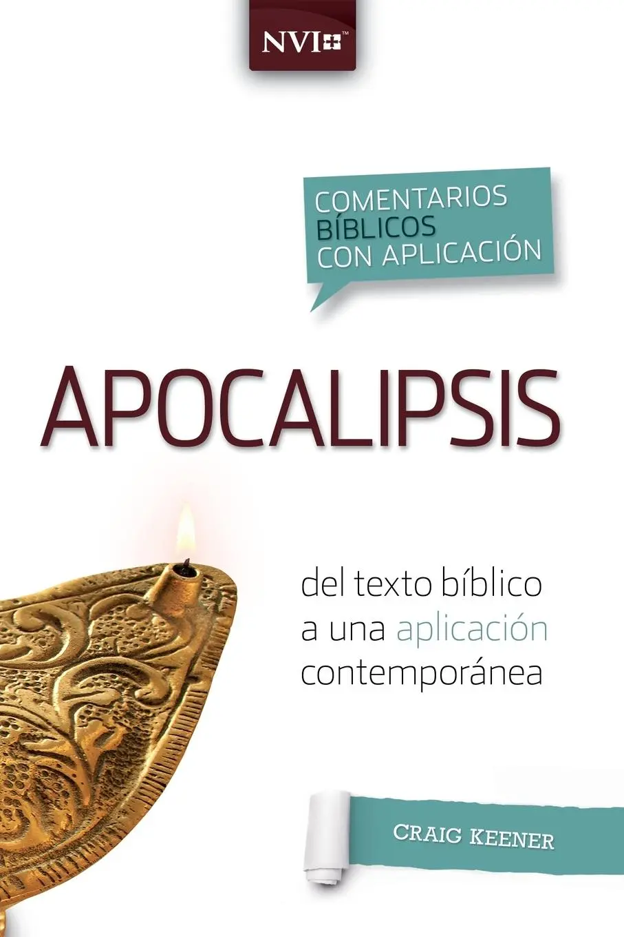 Cover: 9780829771381 | Comentario bíblico con aplicacion NVI Apocalipsis | Craig S. Keener