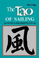 Cover: 9780893341381 | The Tao of Sailing | A Bamboo Way of Life | Ray Grigg | Taschenbuch