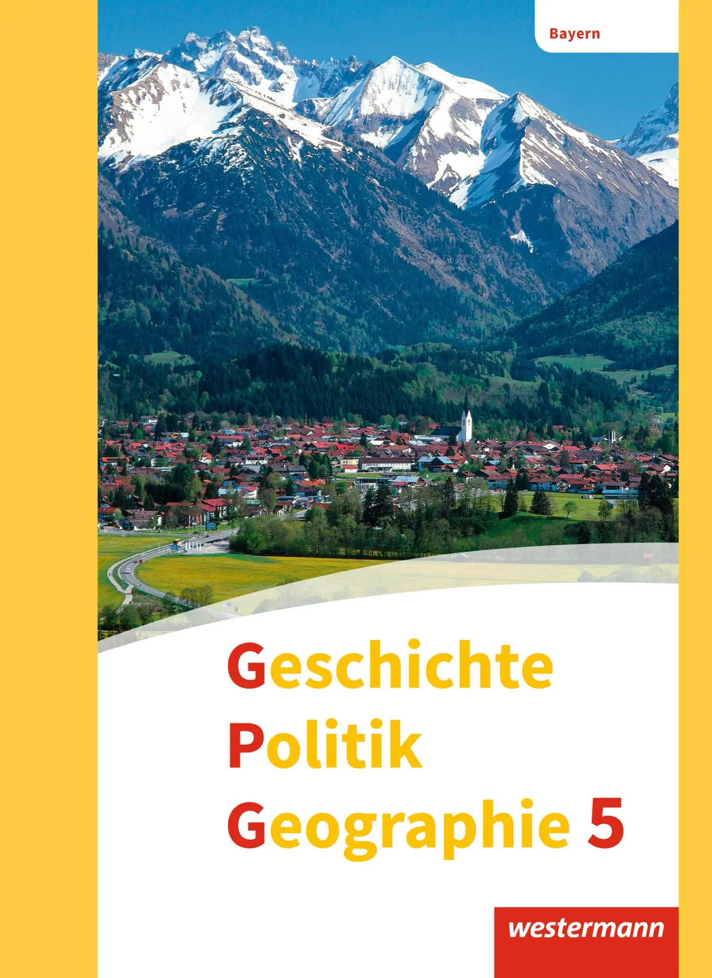 Cover: 9783141151381 | Geschichte - Politik - Geographie (GPG) 5. Schulbuch. Mittelschulen...