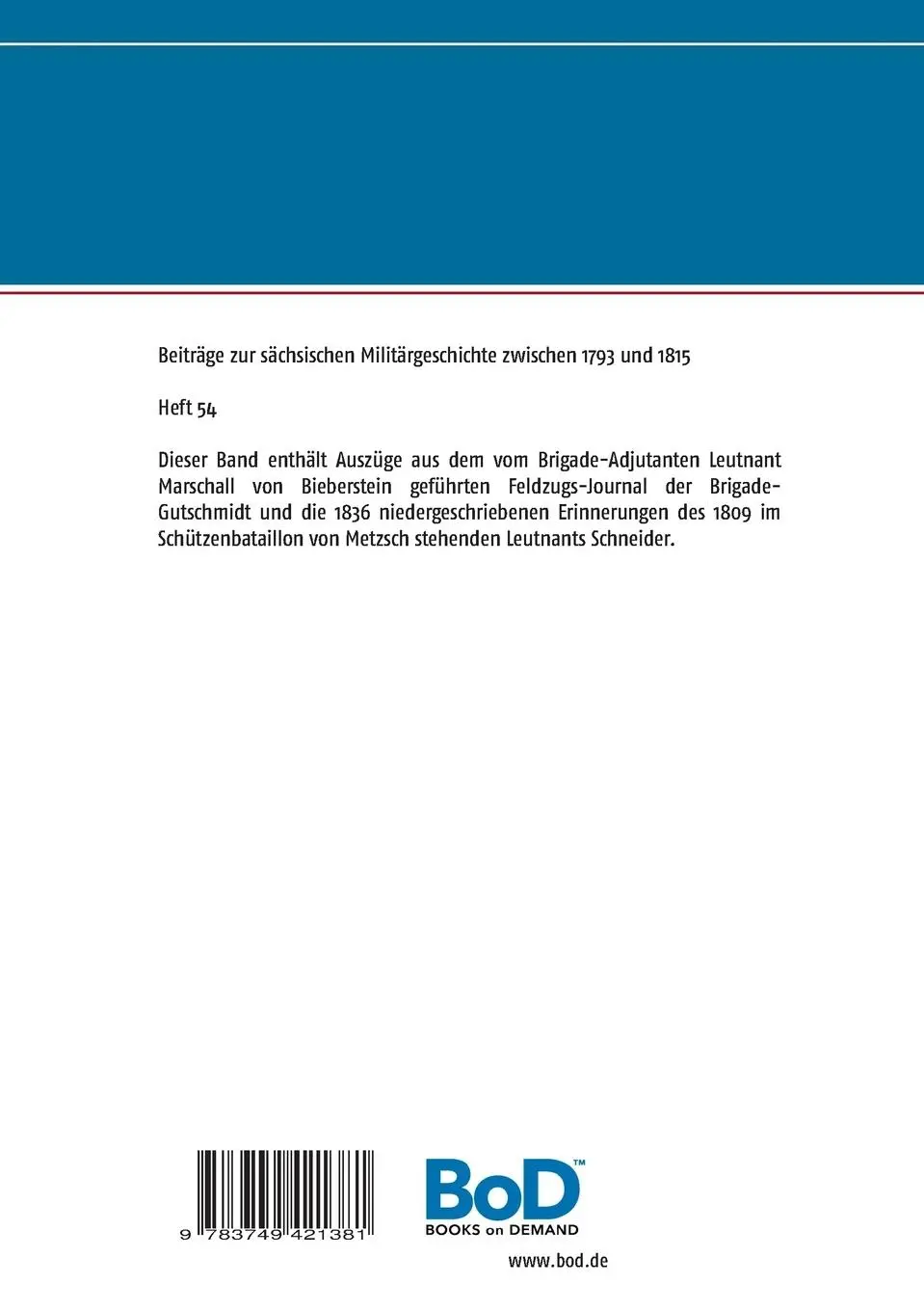 Rückseite: 9783749421381 | Tagebücher aus dem Feldzug 1809 (III) | Jörg Titze | Taschenbuch