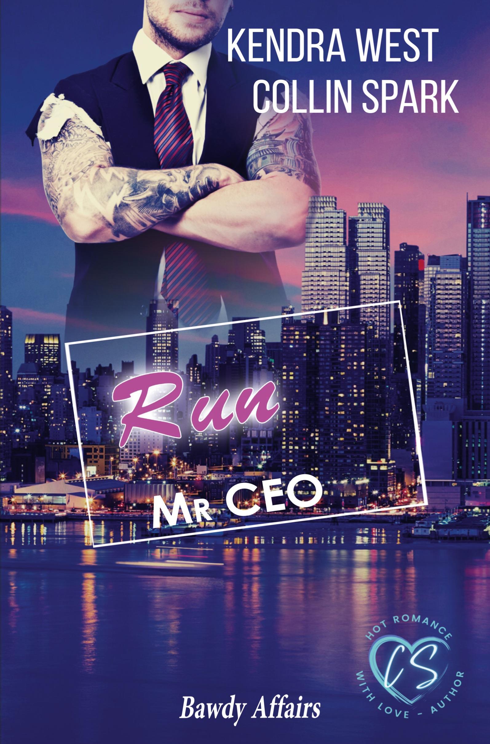 Cover: 9783754681381 | Run | Mr CEO | Kendra West (u. a.) | Taschenbuch | 256 S. | Deutsch