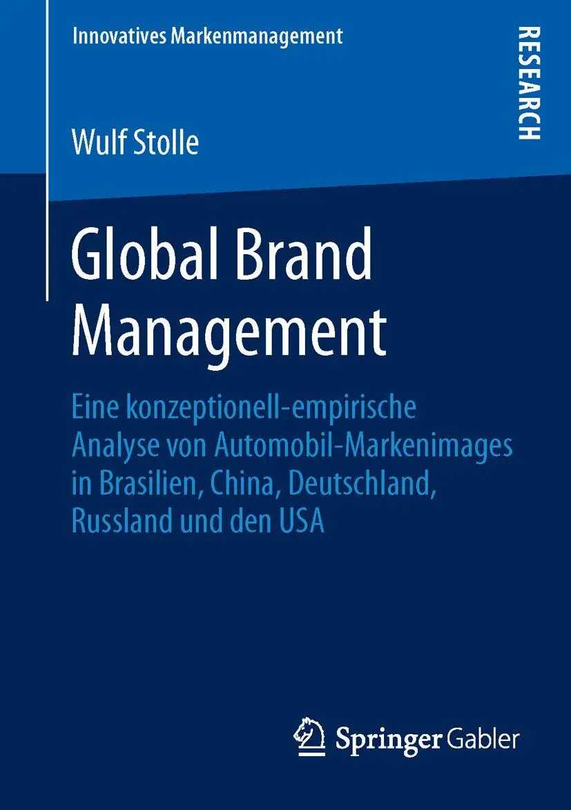 Cover: 9783834941381 | Global Brand Management | Wulf Stolle | Taschenbuch | xxxix | Deutsch