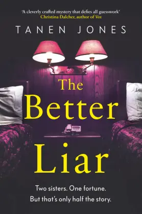 Cover: 9781787301481 | The Better Liar | Tanen Jones | Taschenbuch | Kartoniert / Broschiert