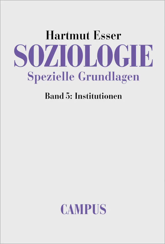 Cover: 9783593371481 | Soziologie. Spezielle Grundlagen | Band 5: Institutionen | Taschenbuch