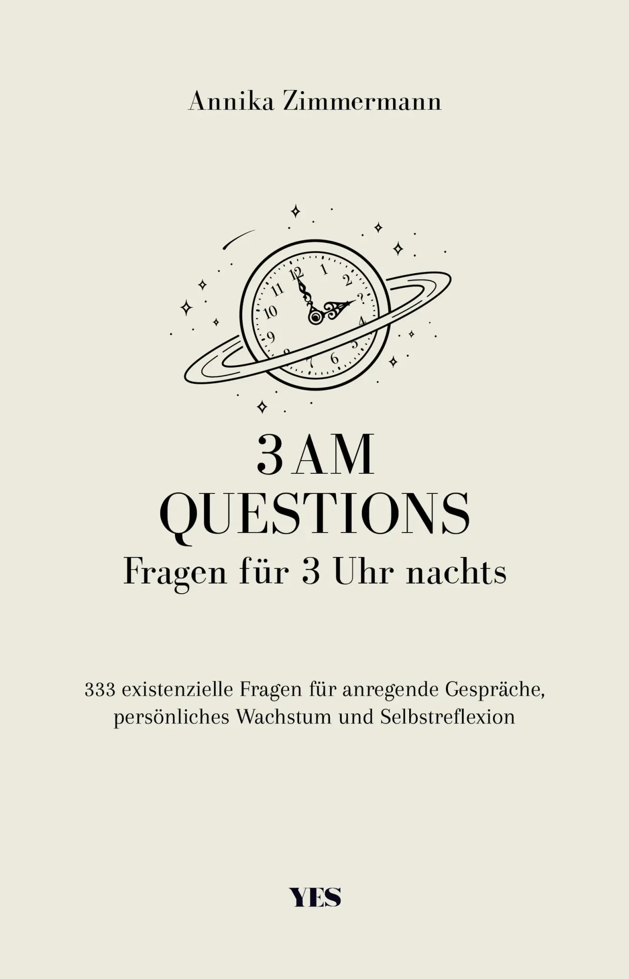 Cover: 9783969051481 | 3 AM Questions - Fragen für 3 Uhr nachts | Annika Zimmermann | Buch