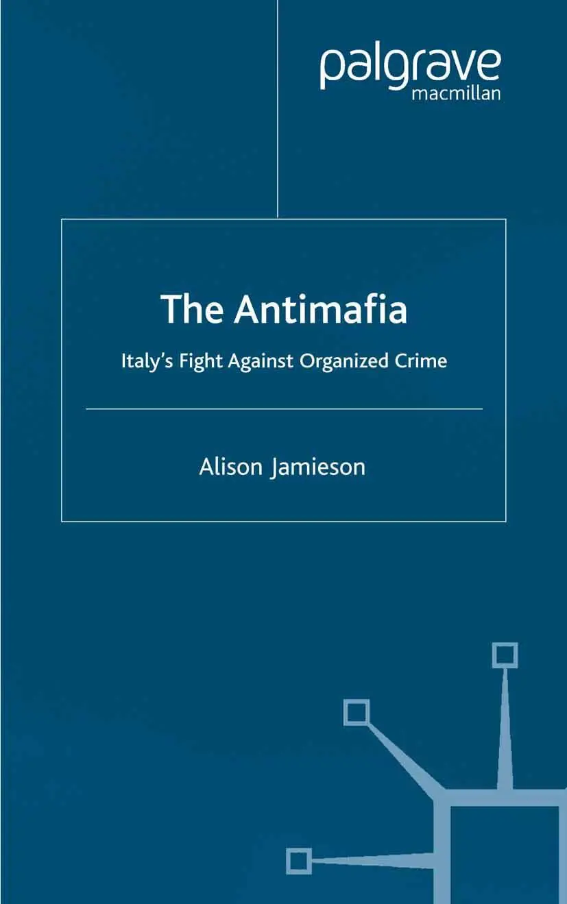 Cover: 9780333801581 | The Antimafia | Italy's Fight against Organized Crime | A. Jamieson