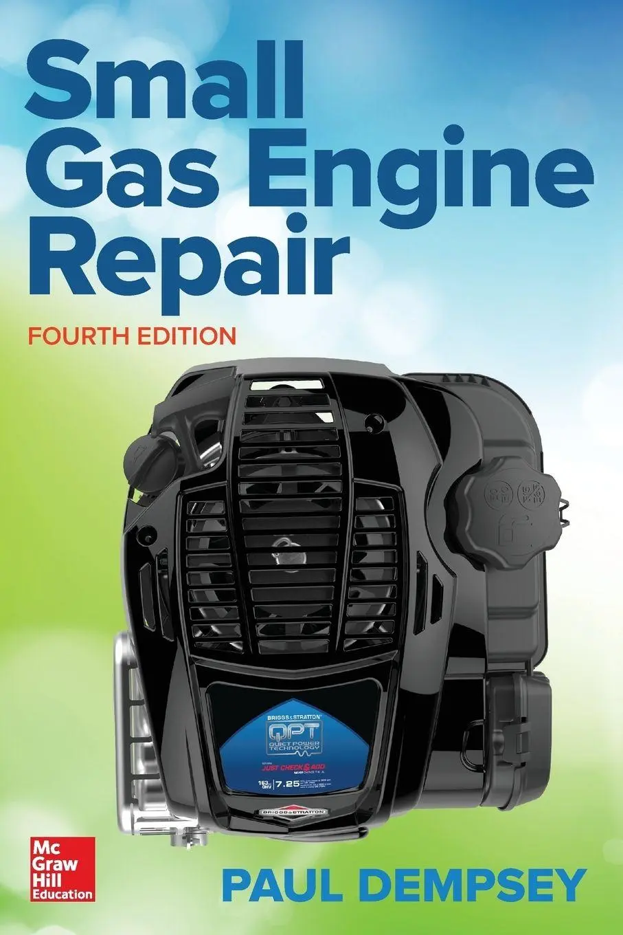 Cover: 9781259861581 | SMALL GAS ENGINE REPAIR 4E | Dempsey | Taschenbuch | Englisch | 2017