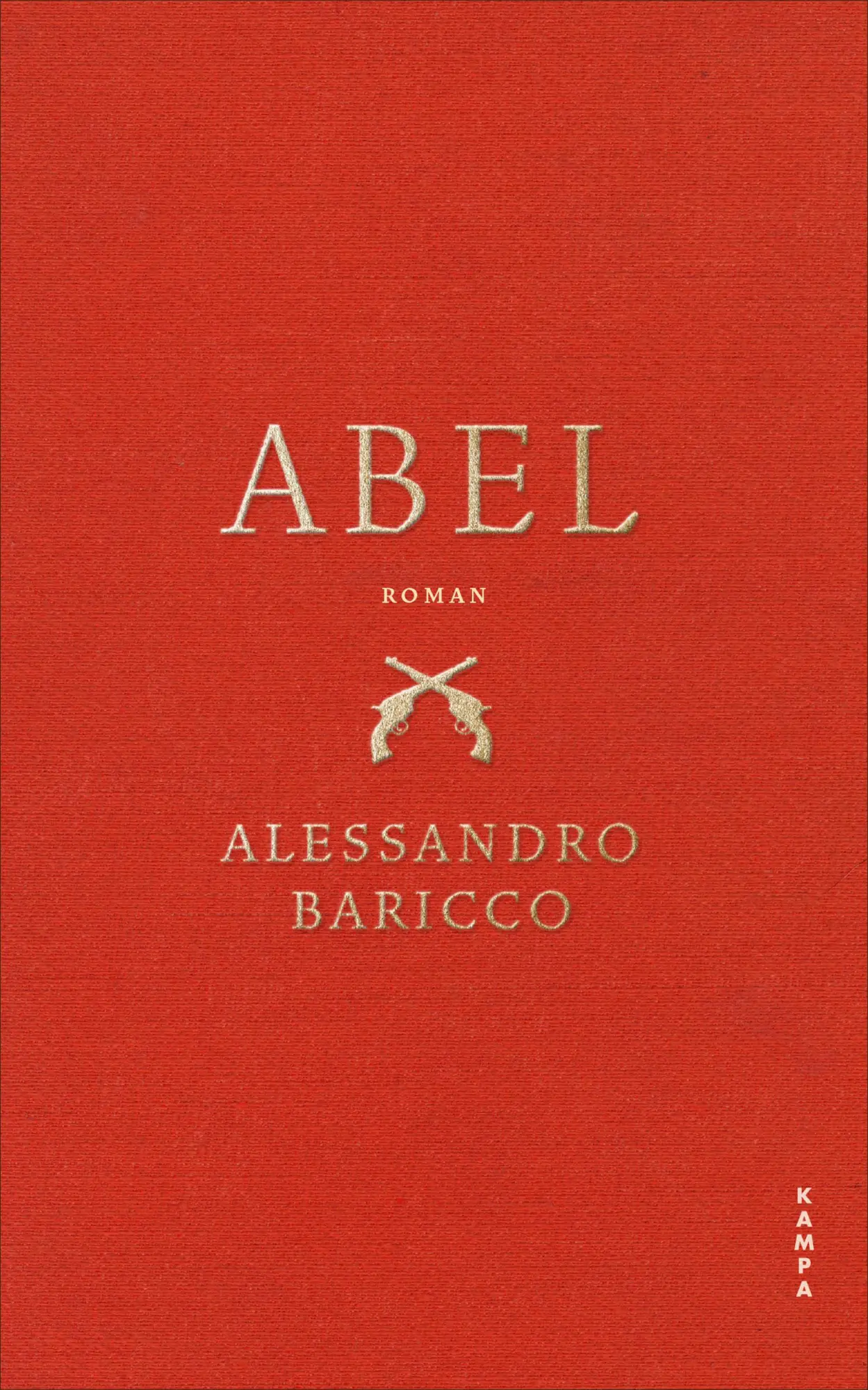 Cover: 9783311101581 | Abel | Alessandro Baricco | Buch | 160 S. | Deutsch | 2025