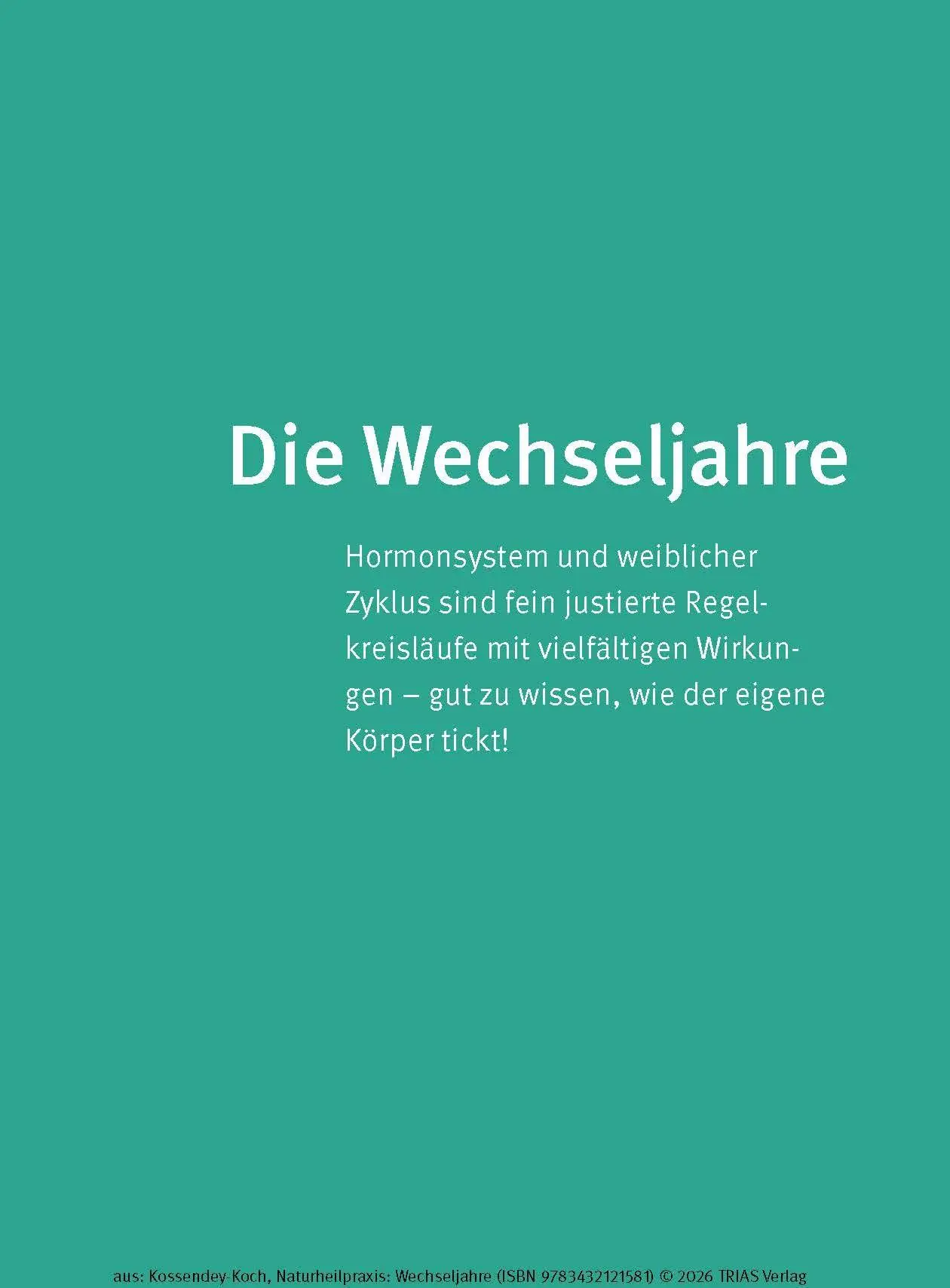 Bild: 9783432121581 | Naturheilpraxis Wechseljahre | Ann-Katrin Kossendey-Koch | Taschenbuch