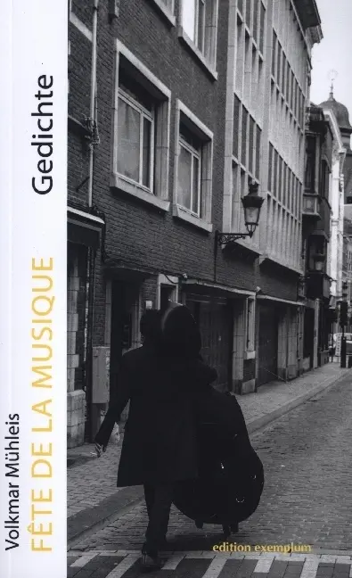 Cover: 9783745511581 | Fête de la Musique | Gedichte | Volkmar Mühleis | Taschenbuch | 120 S.