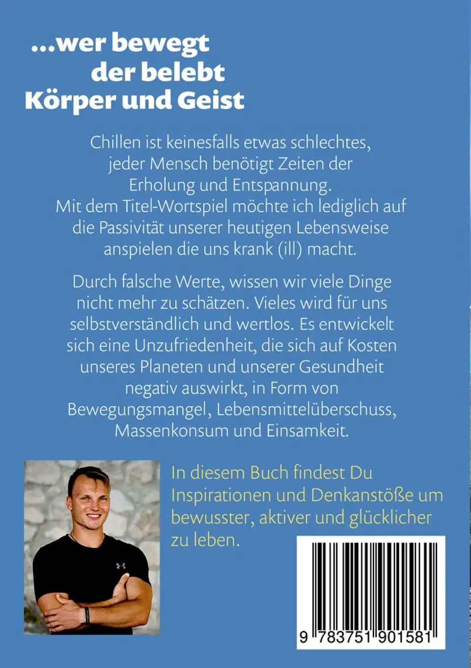 Rückseite: 9783751901581 | Wer chillt, der killt | Lebe aktiv und bewusst | Tristan Dommann
