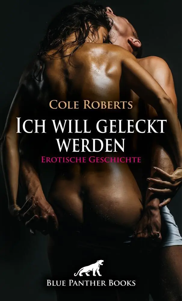 Cover: 9783756191581 | Ich will geleckt werden Erotische Geschichte + 2 weitere Geschichten
