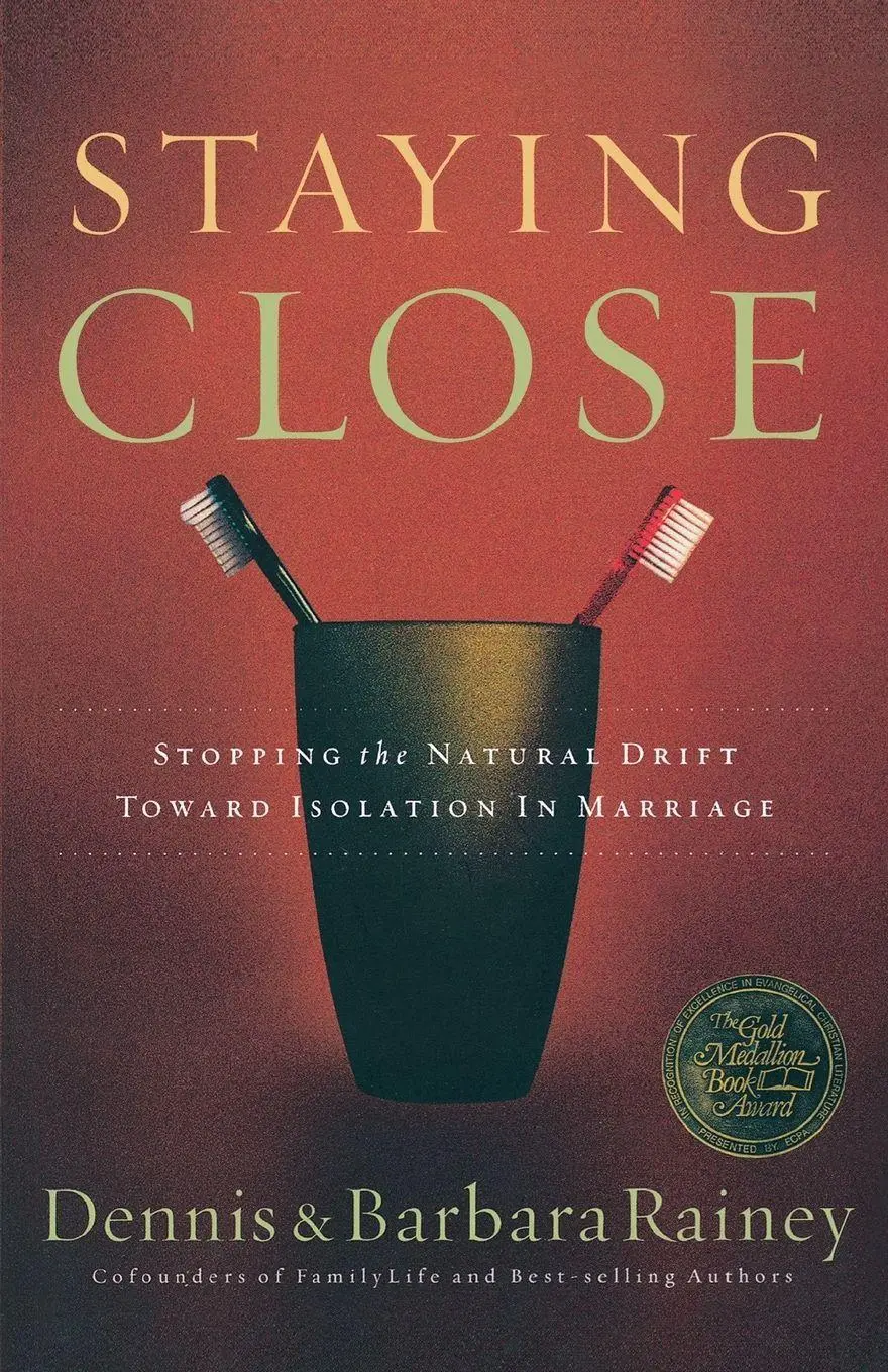 Cover: 9780785261681 | The Staying Close | Dennis Rainey | Taschenbuch | Englisch | 2003