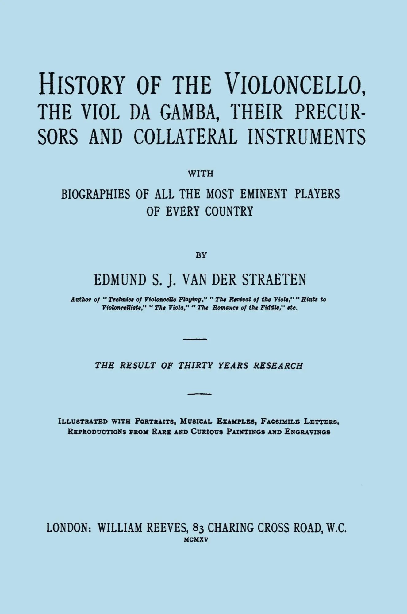 Cover: 9781904331681 | History of the Violoncello, the Viol da Gamba, their Precursors and...