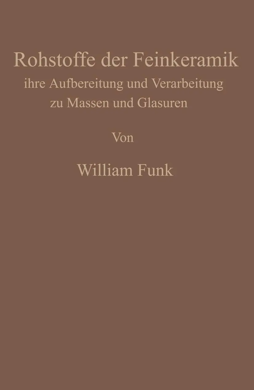 Cover: 9783642471681 | Die Rohstoffe der Feinkeramik | William Funk | Taschenbuch | iv