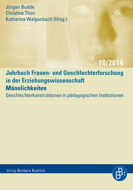 Cover: 9783847401681 | Männlichkeiten | Jürgen Budde | Taschenbuch | 243 S. | Deutsch | 2014