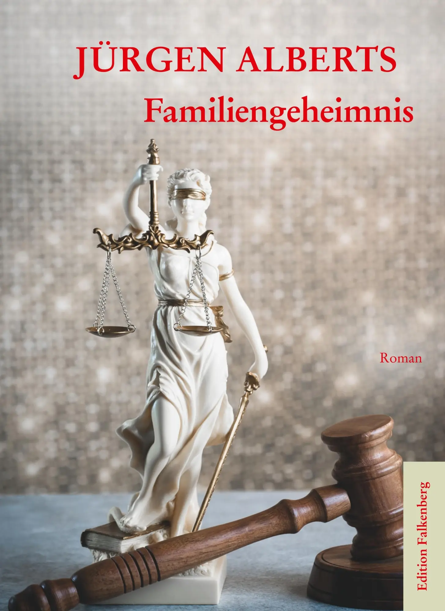 Cover: 9783954941681 | Familiengeheimnis | Teil 2: Der Verdacht | Jürgen Alberts | Buch