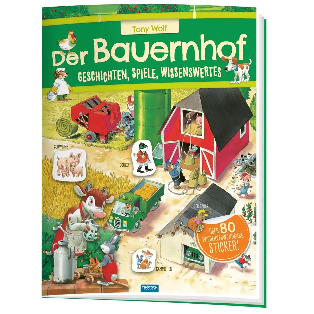 Cover: 9783965521681 | Trötsch Der Bauernhof Geschichten Spiele Wissenswertes Stickerbuch