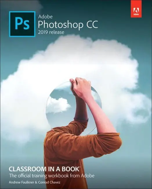 Cover: 9780135261781 | ADOBE PHOTOSHOP CC CLASSROOM I | Andrew Faulkner (u. a.) | Taschenbuch