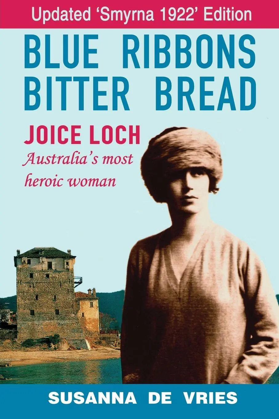 Cover: 9781925281781 | Blue Ribbons, Bitter Bread | Susanna De Vries | Taschenbuch | Englisch