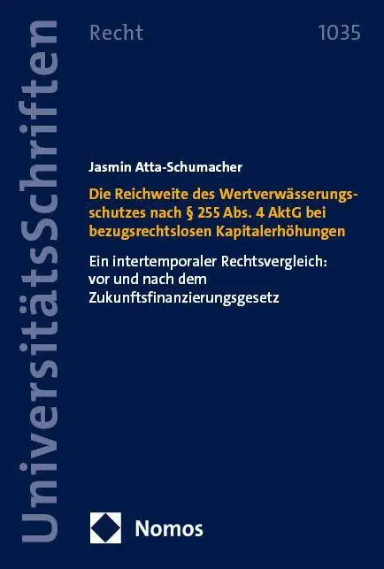 Cover: 9783756001781 | Die Reichweite des Wertverwässerungsschutzes nach § 255 Abs. 4 AktG...