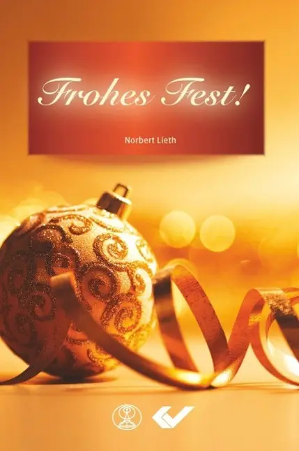 Cover: 9783863531881 | Frohes Fest | Norbert Lieth | Buch | 60 S. | Deutsch | 2015
