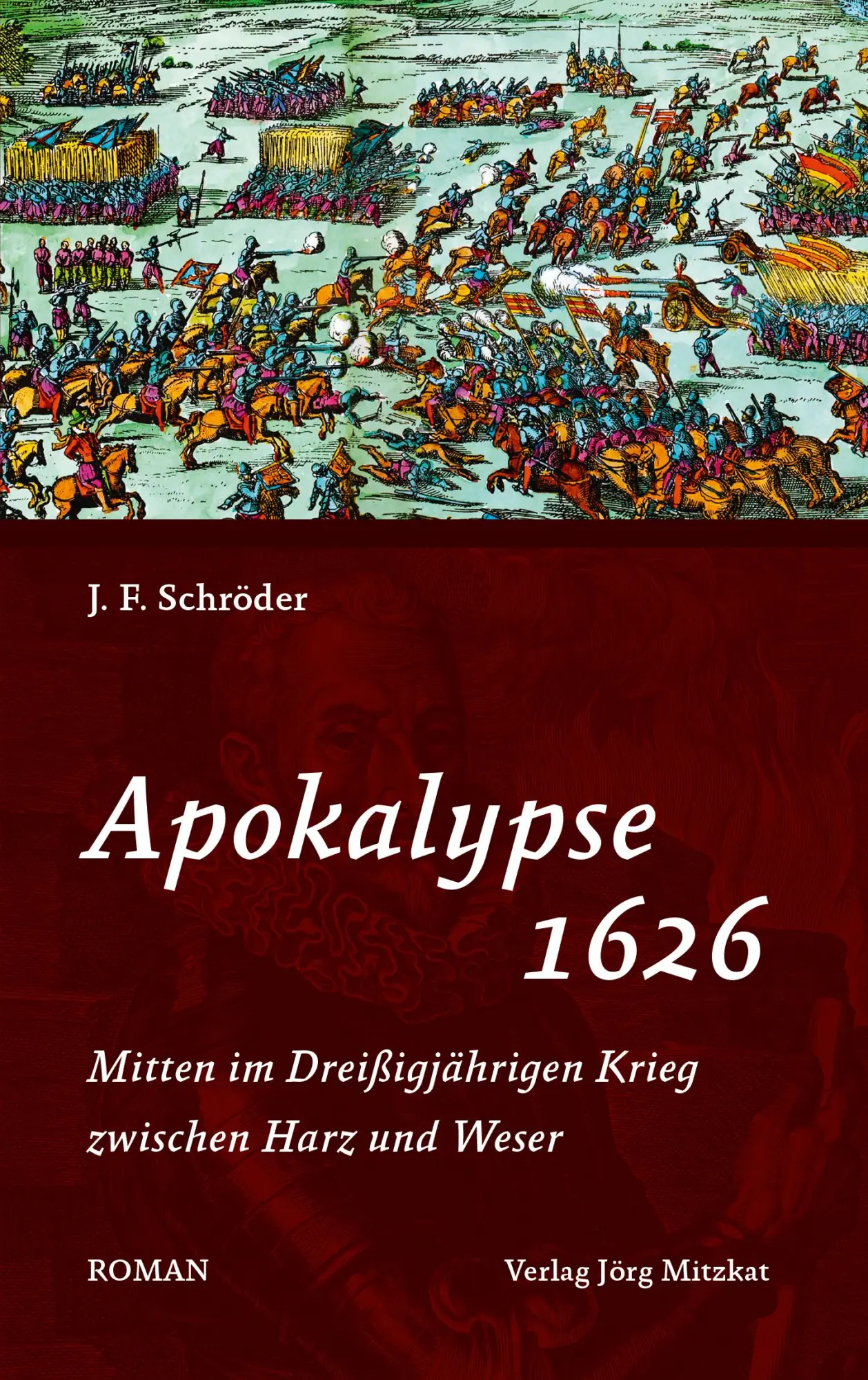 Cover: 9783940751881 | Apokalypse 1626 | J. F. Schröder | Taschenbuch | 292 S. | Deutsch