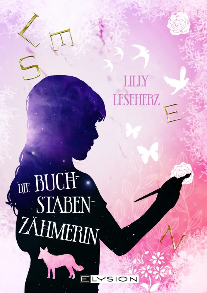 Cover: 9783960001881 | Die Buchstabenzähmerin | Lilly Leseherz | Buch | Deutsch | 2022