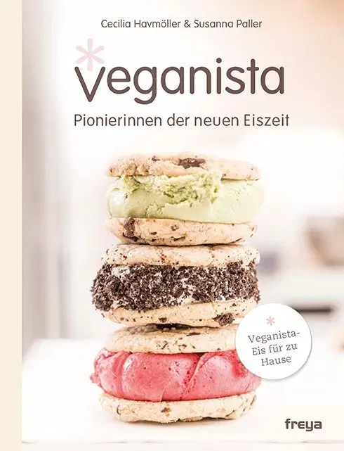 Cover: 9783990251881 | Veganista | Pionierinnen der neuen Eiszeit | Cecilia Havmöller (u. a.)