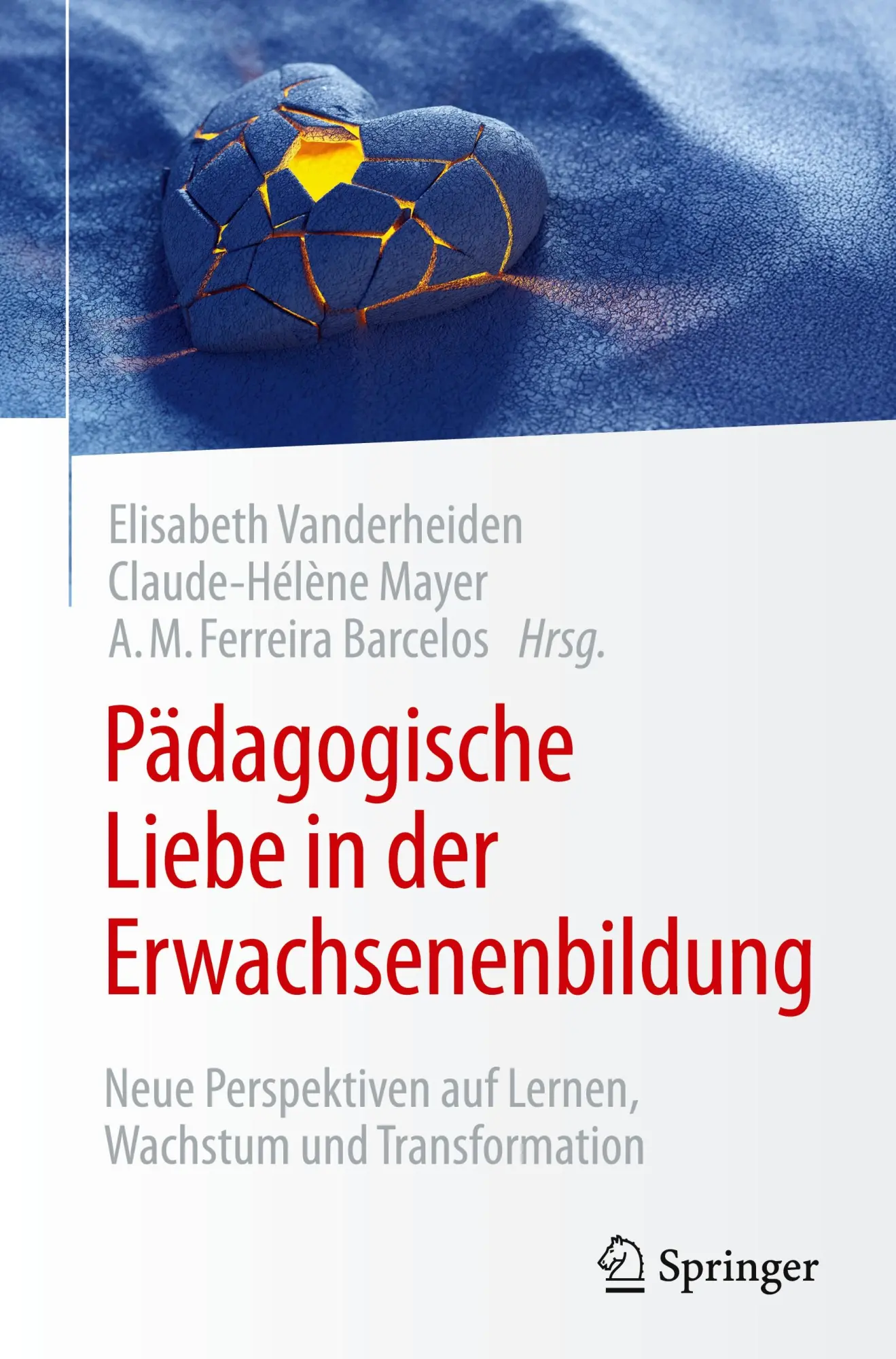Cover: 9783032051981 | Pädagogische Liebe in der Erwachsenenbildung | Vanderheiden (u. a.)