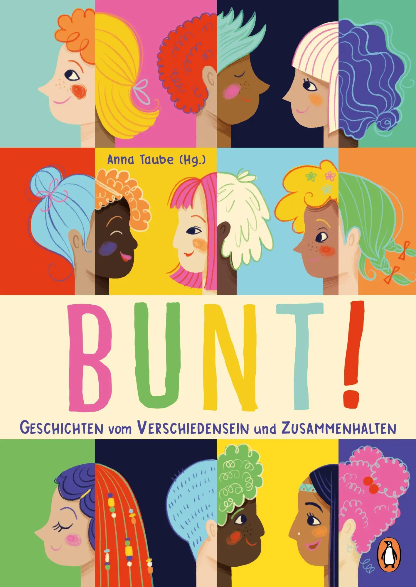 Cover: 9783328301981 | Bunt! | Anna Taube | Buch | 128 S. | Deutsch | 2023 | Penguin JUNIOR Cover: 9783328301981 | Bunt! | Anna Taube | Buch | 128 S. | Deutsch | 2023 | Penguin JUNIOR