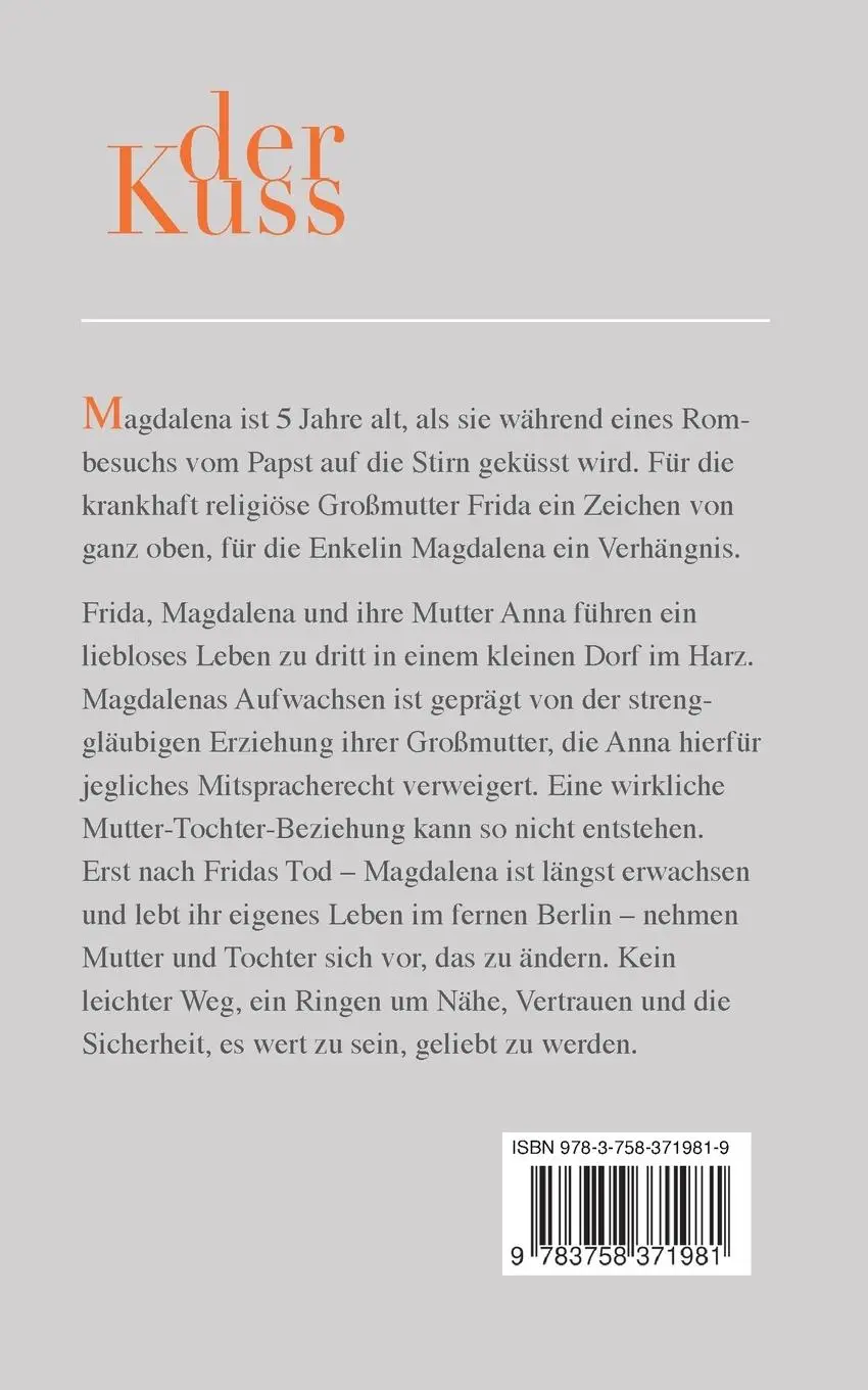 Rückseite: 9783758371981 | Der Kuss | Maria Hellmann | Taschenbuch | Paperback | 210 S. | Deutsch