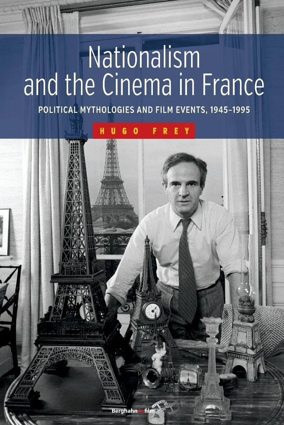 Cover: 9781785332081 | Nationalism and the Cinema in France | Hugo Frey | Taschenbuch | 2016