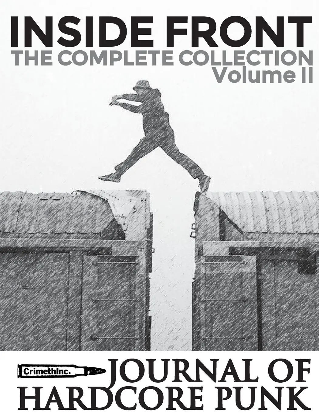 Cover: 9781957452081 | Inside Front Zine - Journal Of Hardcore Punk | Crimethinc | Buch