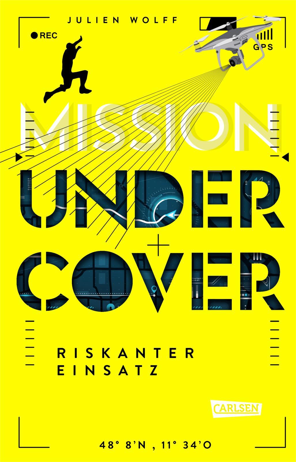 Cover: 9783551322081 | Mission Undercover 1: Riskanter Einsatz | Julien Wolff | Taschenbuch